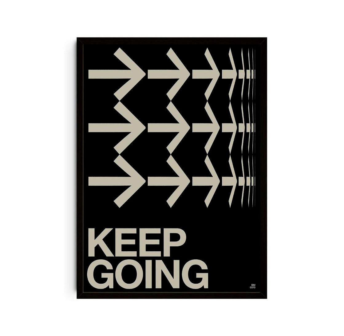 Keep going